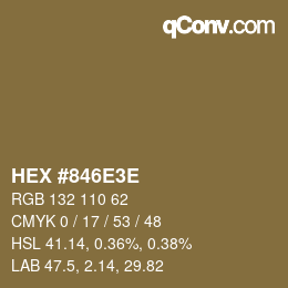 Color code: HEX #846E3E | qconv.com