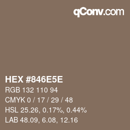 Color code: HEX #846E5E | qconv.com