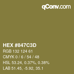 Farbcode: HEX #847C3D | qconv.com