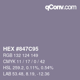 Color code: HEX #847C95 | qconv.com