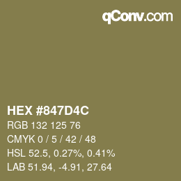 Color code: HEX #847D4C | qconv.com