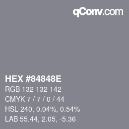 Color code: HEX #84848E | qconv.com