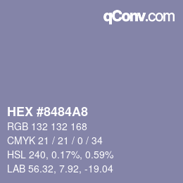 Color code: HEX #8484A8 | qconv.com