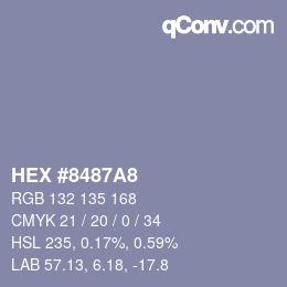 カラーコード: HEX #8487A8 | qconv.com