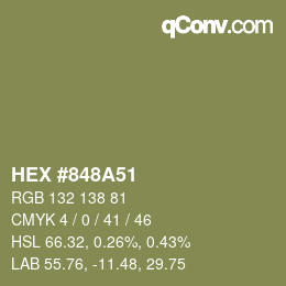 颜色代码: HEX #848A51 | qconv.com