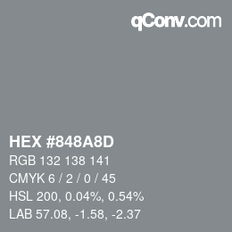 カラーコード: HEX #848A8D | qconv.com