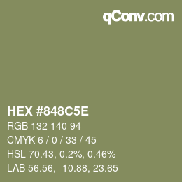 Color code: HEX #848C5E | qconv.com