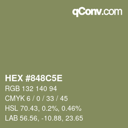 Código de color: HEX #848C5E | qconv.com
