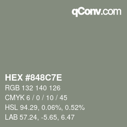 カラーコード: HEX #848C7E | qconv.com