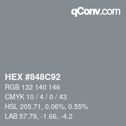 Color code: HEX #848C92 | qconv.com