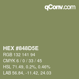 カラーコード: HEX #848D5E | qconv.com