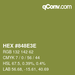 Color code: HEX #848E3E | qconv.com