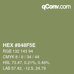 Farbcode: HEX #848F5E | qconv.com