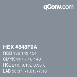 Color code: HEX #848F9A | qconv.com