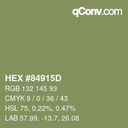 Color code: HEX #84915D | qconv.com