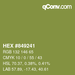 颜色代码: HEX #849241 | qconv.com