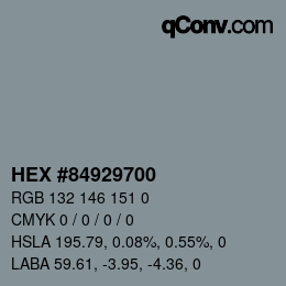 Color code: HEX #84929700 | qconv.com