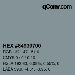 Color code: HEX #84939700 | qconv.com