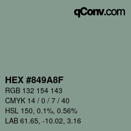 颜色代码: HEX #849A8F | qconv.com