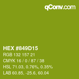 Color code: HEX #849D15 | qconv.com