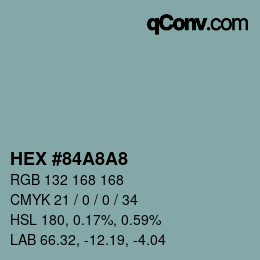 Color code: HEX #84A8A8 | qconv.com