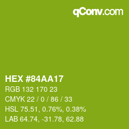 カラーコード: HEX #84AA17 | qconv.com