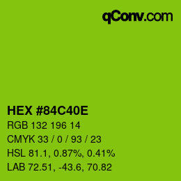 Farbcode: HEX #84C40E | qconv.com