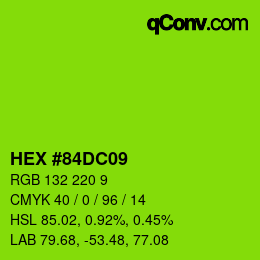 カラーコード: HEX #84DC09 | qconv.com