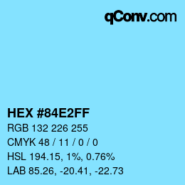 Color code: HEX #84E2FF | qconv.com