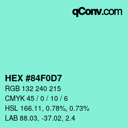 颜色代码: HEX #84F0D7 | qconv.com