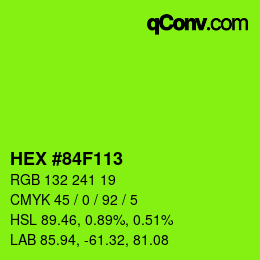 Color code: HEX #84F113 | qconv.com