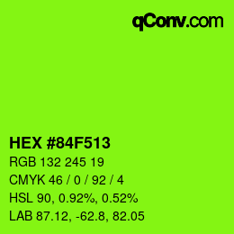 Farbcode: HEX #84F513 | qconv.com
