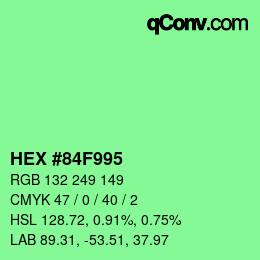 Code couleur: HEX #84F995 | qconv.com