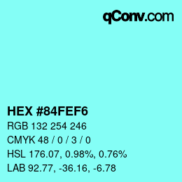 Color code: HEX #84FEF6 | qconv.com