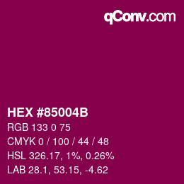 カラーコード: HEX #85004B | qconv.com