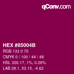 颜色代码: HEX #85004B | qconv.com