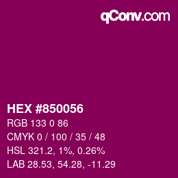 Code couleur: HEX #850056 | qconv.com