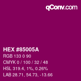 Color code: HEX #85005A | qconv.com
