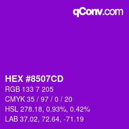 カラーコード: HEX #8507CD | qconv.com