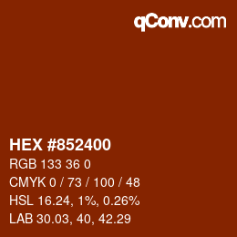 カラーコード: HEX #852400 | qconv.com