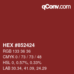 カラーコード: HEX #852424 | qconv.com