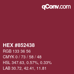颜色代码: HEX #852438 | qconv.com