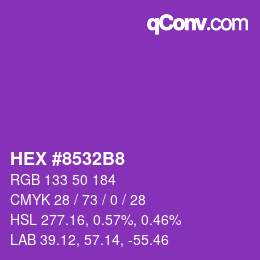 カラーコード: HEX #8532B8 | qconv.com