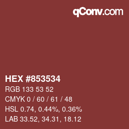 颜色代码: HEX #853534 | qconv.com