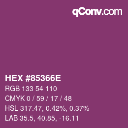 Color code: HEX #85366E | qconv.com