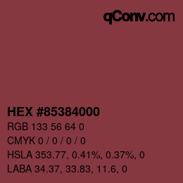 Farbcode: HEX #85384000 | qconv.com