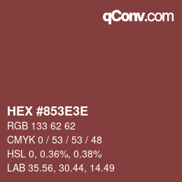 Color code: HEX #853E3E | qconv.com