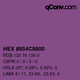 Farbcode: HEX #854C8800 | qconv.com