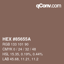 カラーコード: HEX #85655A | qconv.com