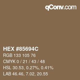 Color code: HEX #85694C | qconv.com